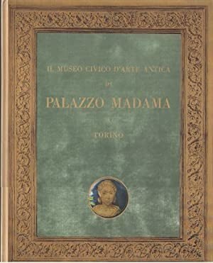 Il Museo civico d'arte antica di Palazzo Madama a Torino