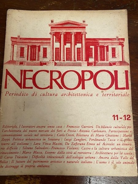 Necropoli. Periodico di cultura architettonica e territoriale. N° 11-12