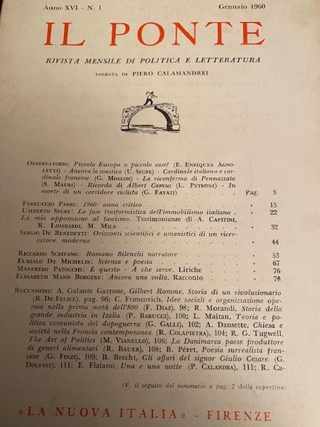 IL PONTE. RIVISTA MENSILE DI POLITICA E LETTERATURA. ANNO XIII. …