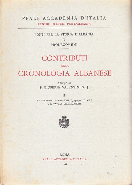 Contributi alla cronologia albanese II. Le invasioni barbariche (395-700 d. …
