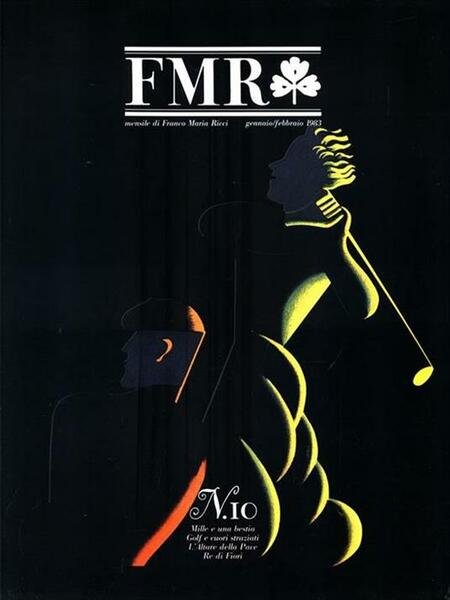 FMR - Franco Maria Ricci - num. 10 gennaio-febbraio 1983