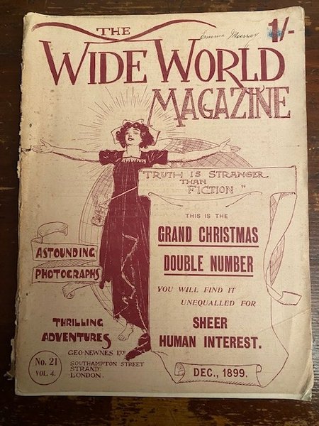 The Wide World Magazine. Grand Christmas Double Number. N° 21. …