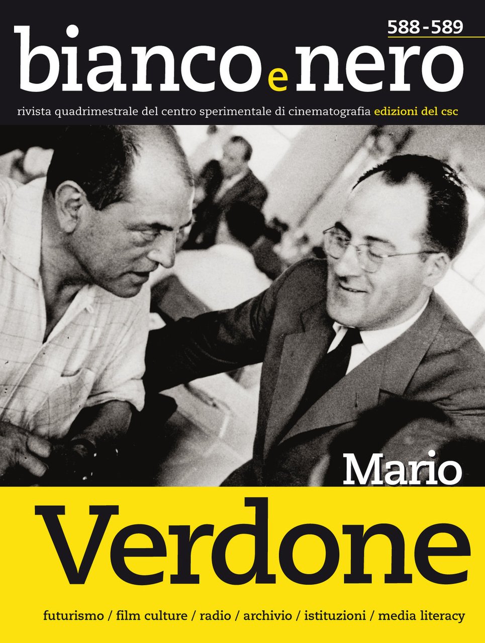 Bianco e nero. Rivista quadrimestrale del centro sperimentale di cinematografia. …