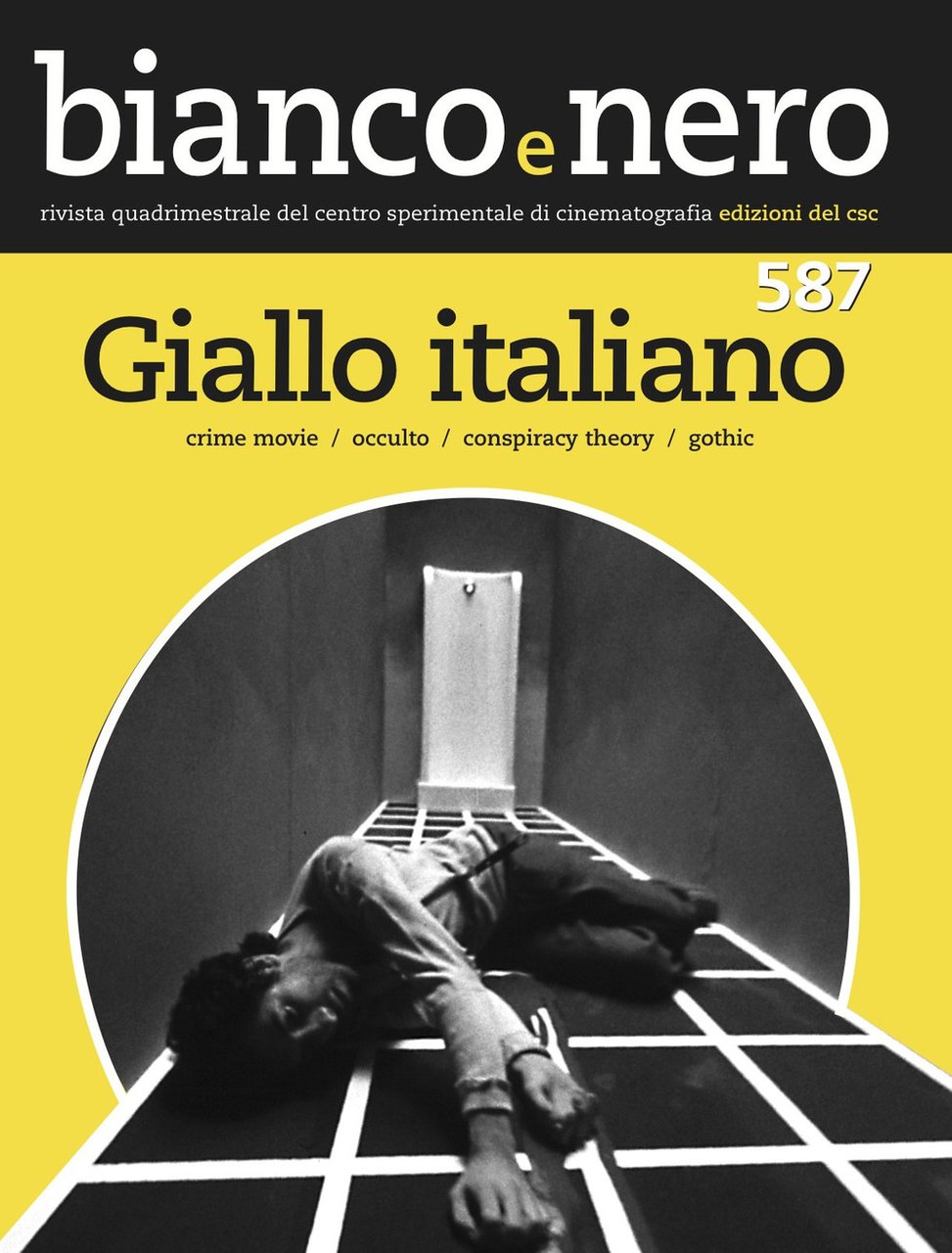 Bianco e nero. Rivista quadrimestrale del centro sperimentale di cinematografia …