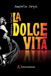 La dolce vita