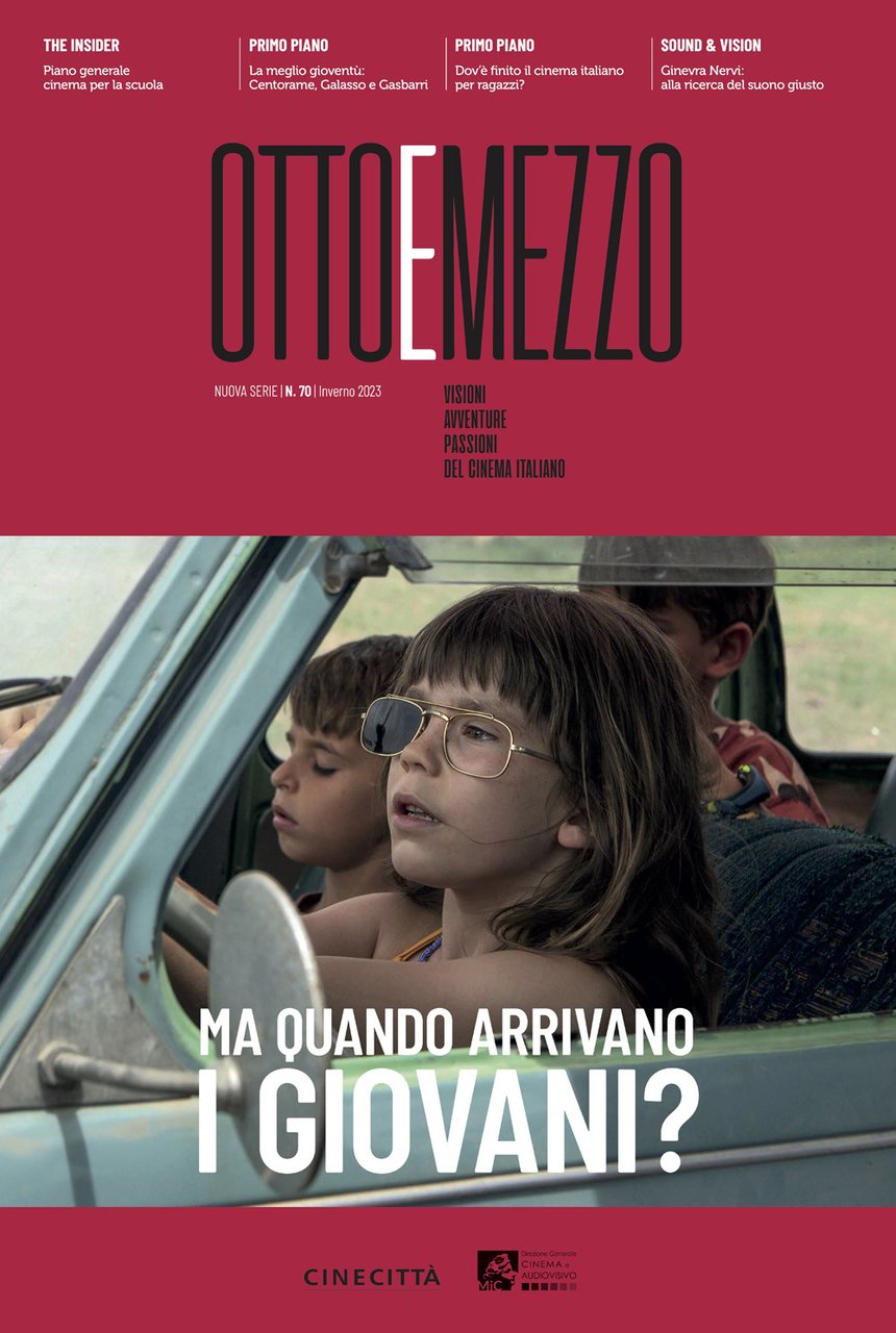 Ottoemezzo. Visioni, avventure e passioni del cinema italiano. Vol. 70: …