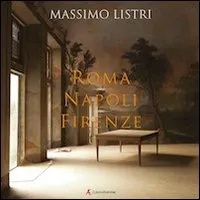 Roma, Napoli, Firenze | Immagine principale
