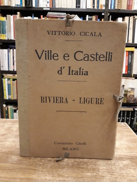 VILLE E CASTELLI D'ITALIA.