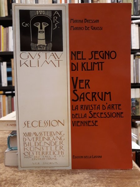 NEL SEGNO DI KLIMT VER SACRUM. LA RIVISTA D'ARTE DELLA …