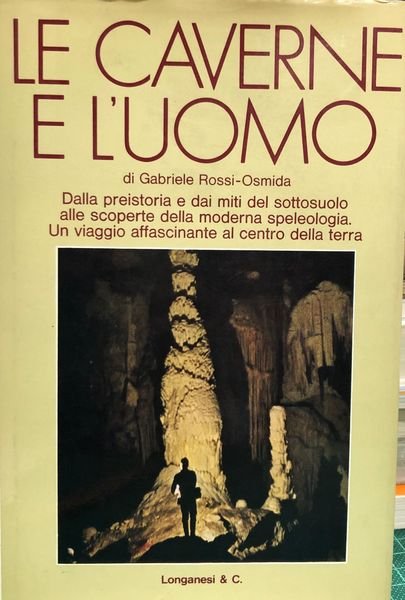 LE CAVERNE E L'UOMO - DAL CULTO DELLA DEA MADRE …