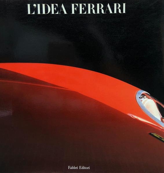 L'IDEA FERRARI.