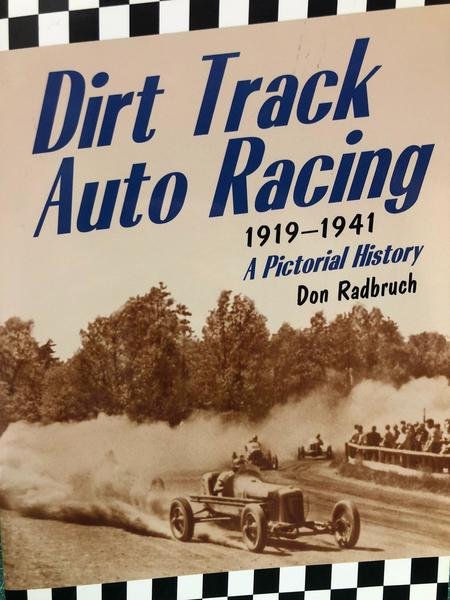 DIRT TRACK AUTO RACING 1919-1941 A PICTORIAL HISTORY.