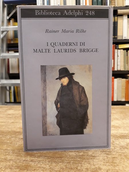 I QUADERNI DI MALTE LAURIDS BRIGGE.