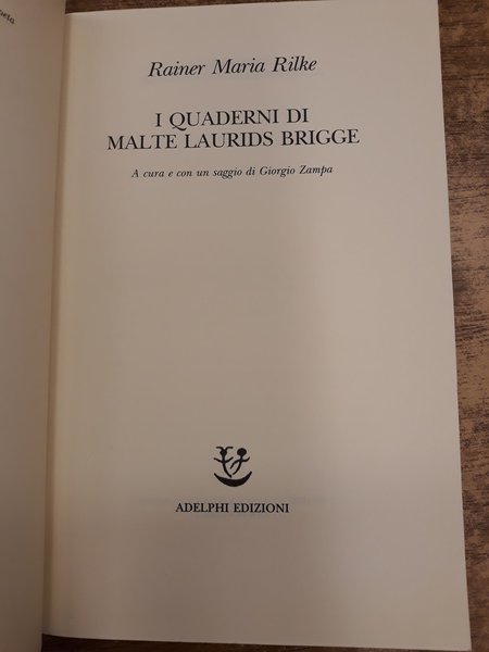 I QUADERNI DI MALTE LAURIDS BRIGGE.
