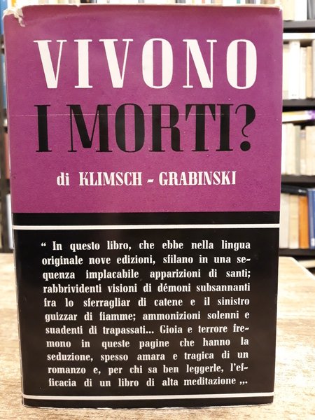 VIVONO I MORTI?