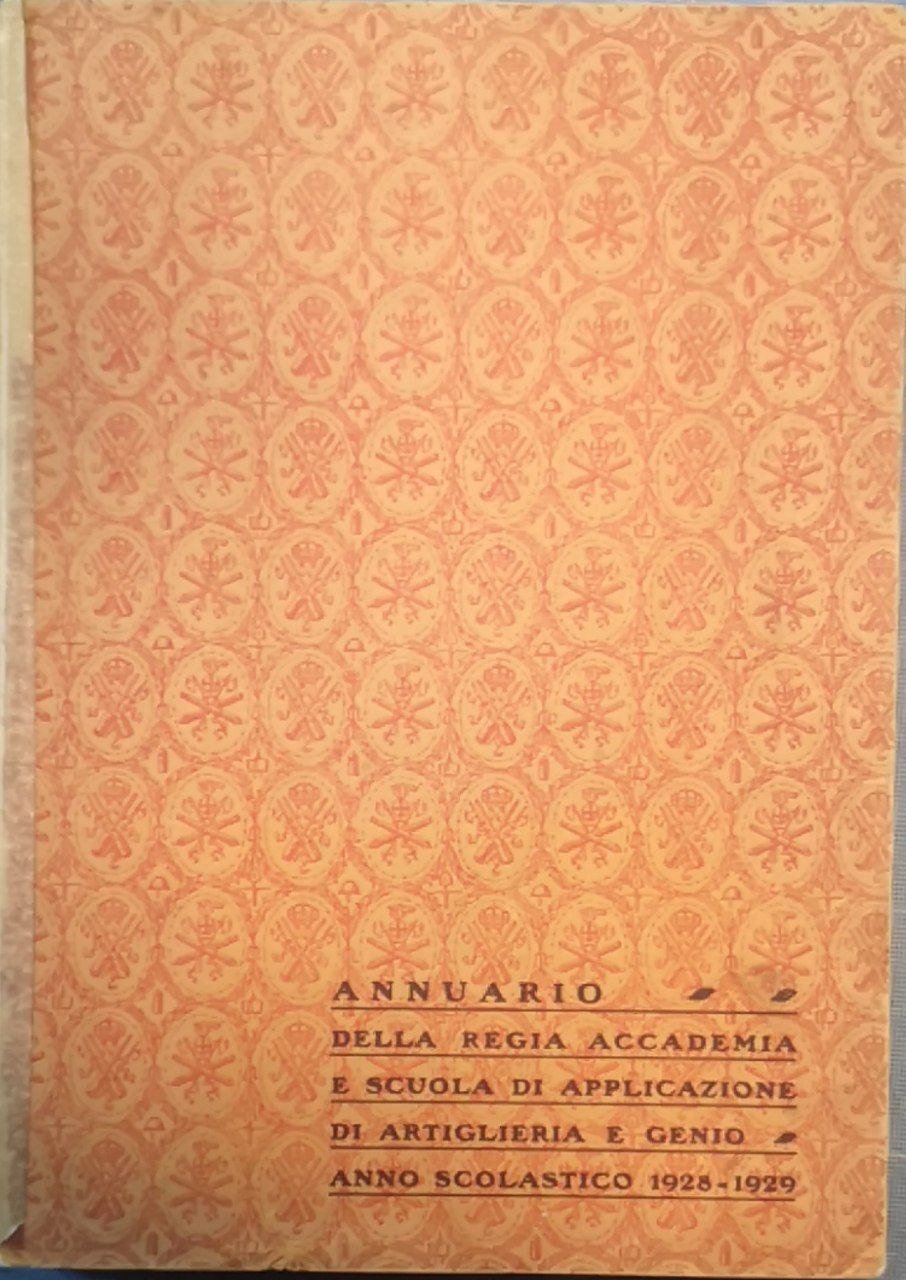 Annuario della regia accademia e scuola di applicazione di artigieria …