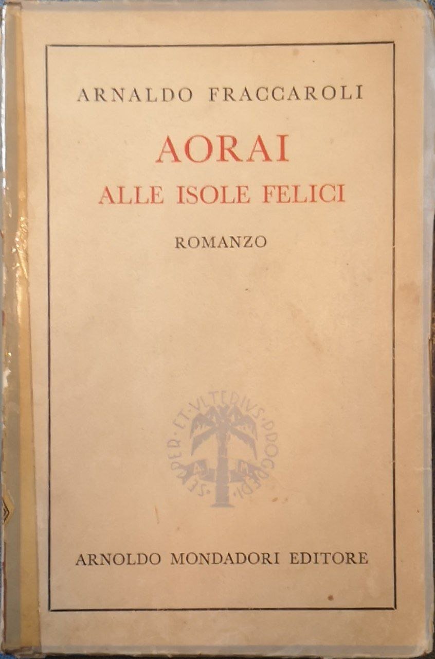Aorai alle isole felici: romanzo | Immagine principale