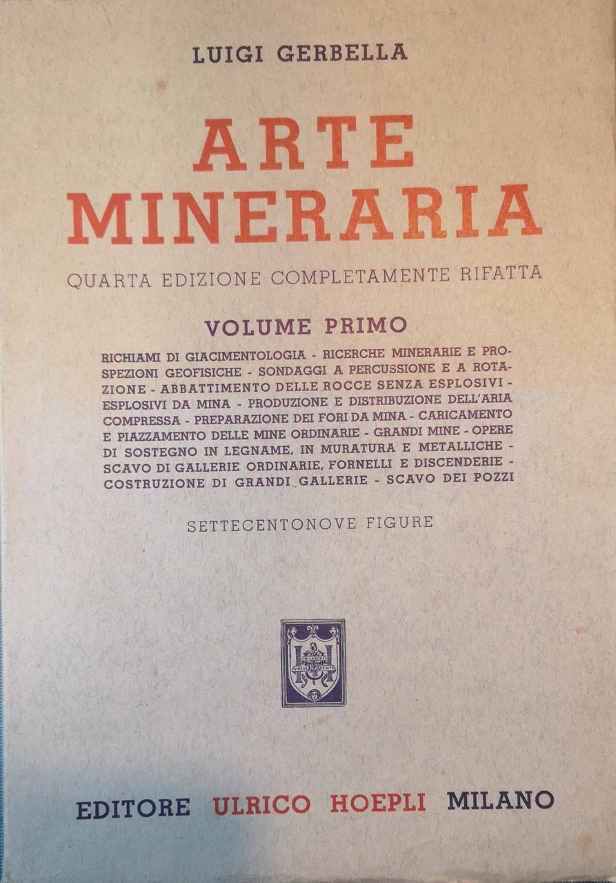 Arte mineraria. Volume I