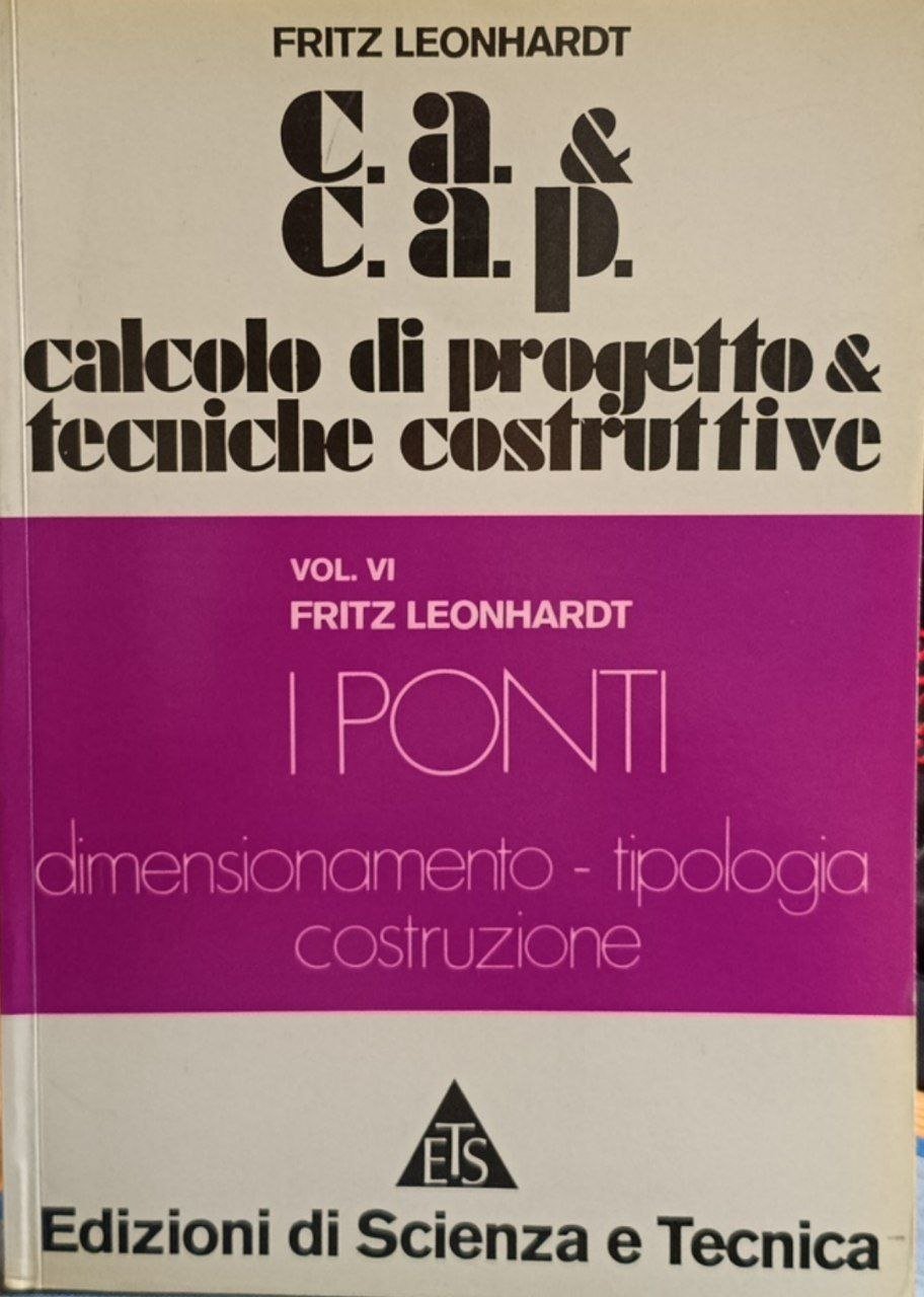 C.A. & C.A.P. Calcolo di progetto & tecniche costruttive. Vol. … | Immagine principale