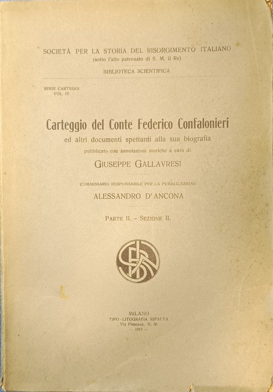 Carteggio del Conte Federico Confalonieri ed altri documenti spettanti alla … | Immagine principale