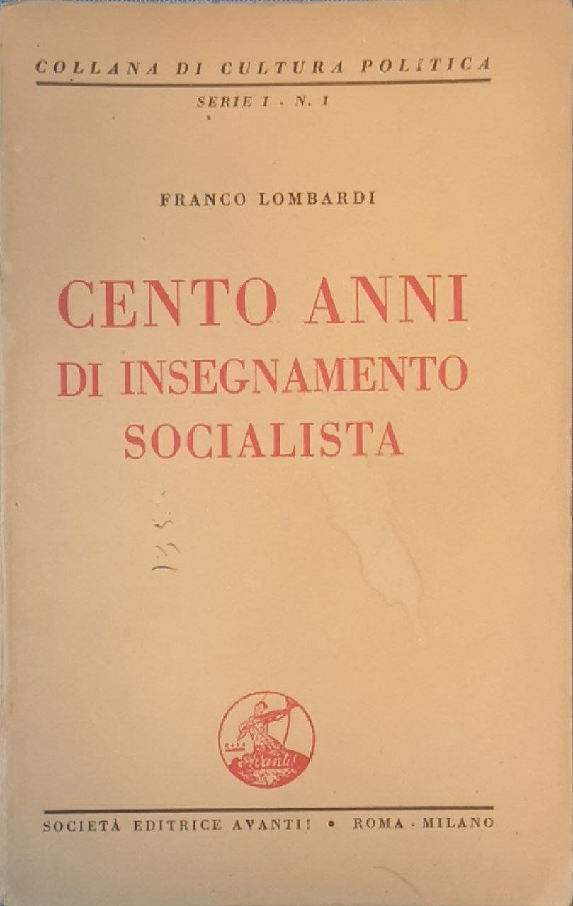 Cento anni di insegnamento socialista