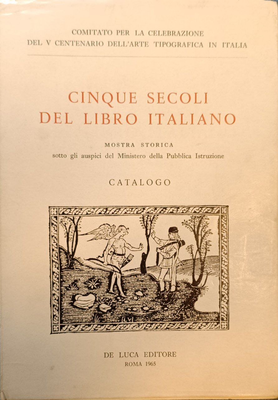 Cinque secoli del libro italiano: mostra storica sotto gli auspici … | Immagine principale