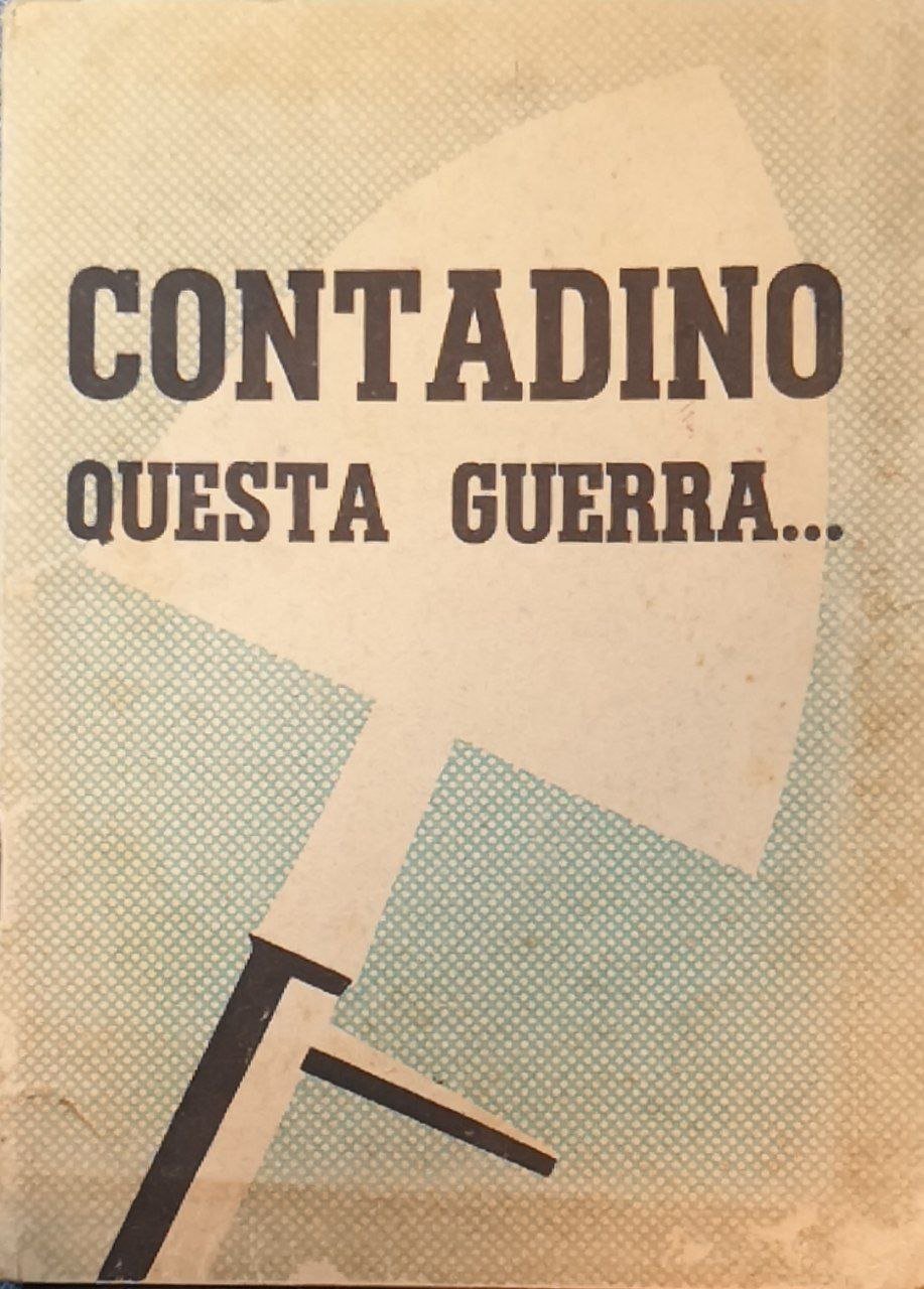 Contadino questa guerra.