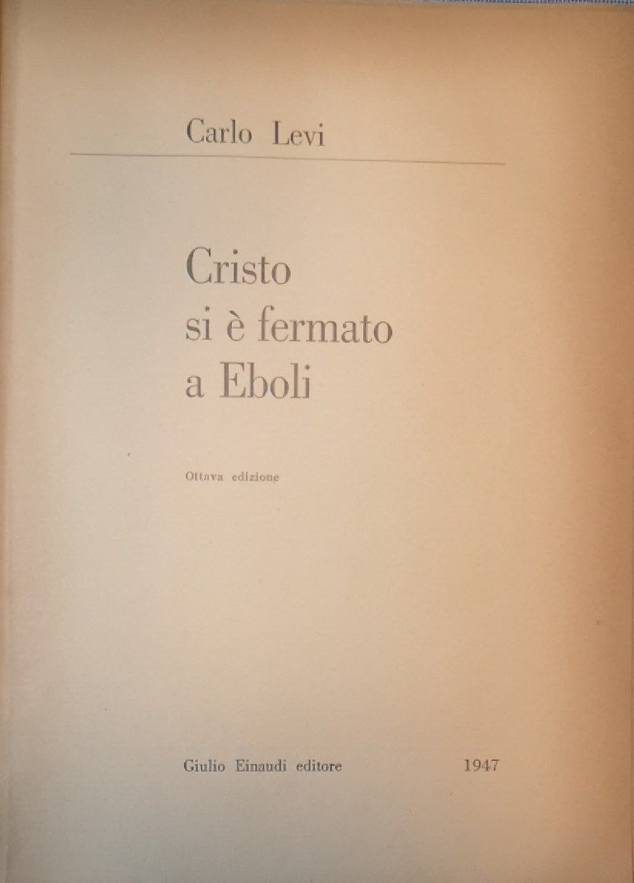 Cristo si è fermato a Eboli
