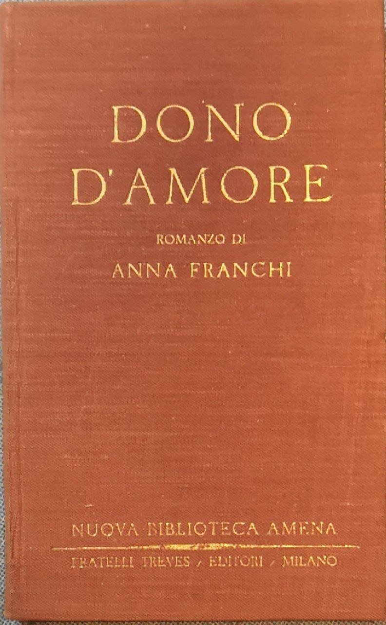 Dono d'amore: romanzo | Immagine principale