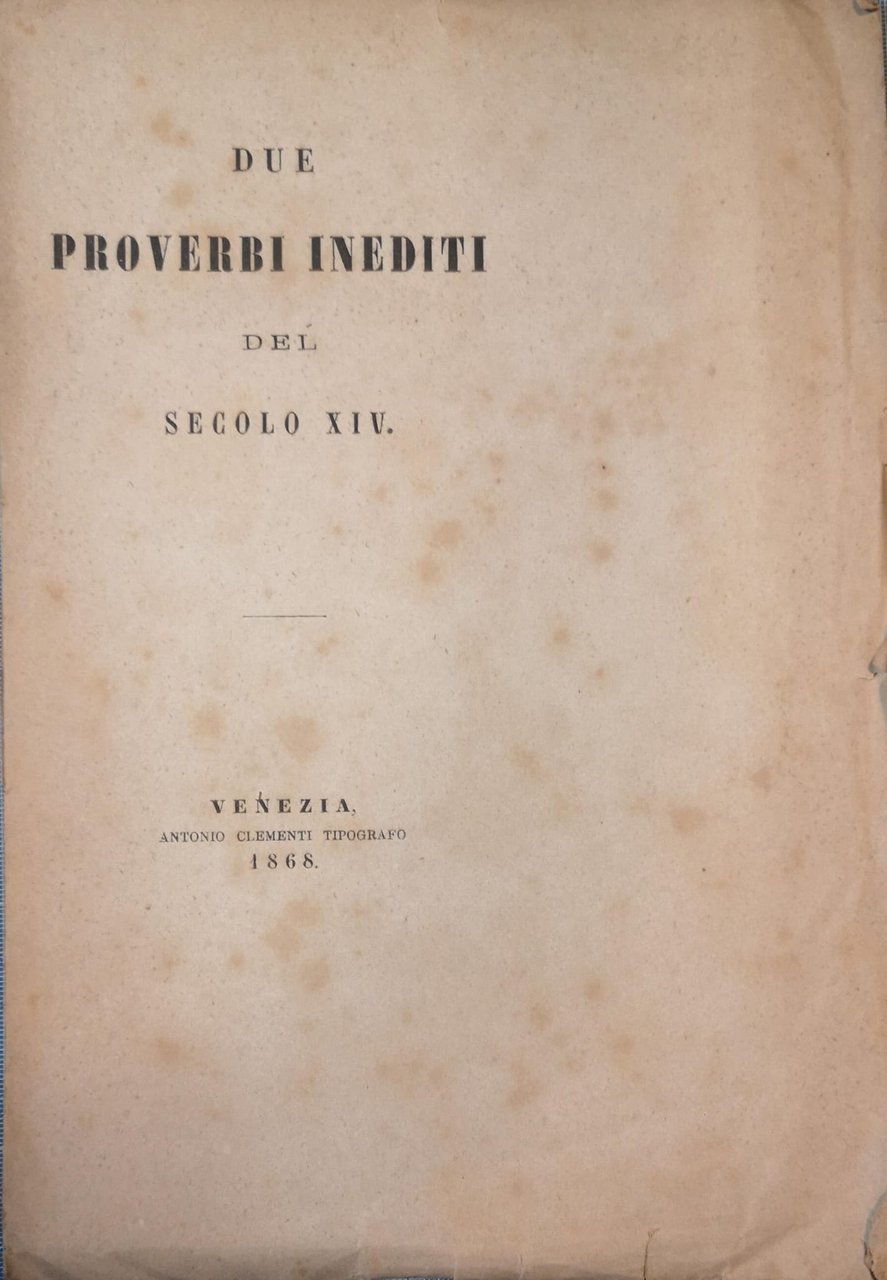 Due proverbi inediti del secolo XIV