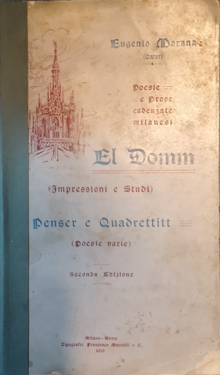El domm. (impressioni e studi). Penser e quadrettitt (poesie varie)