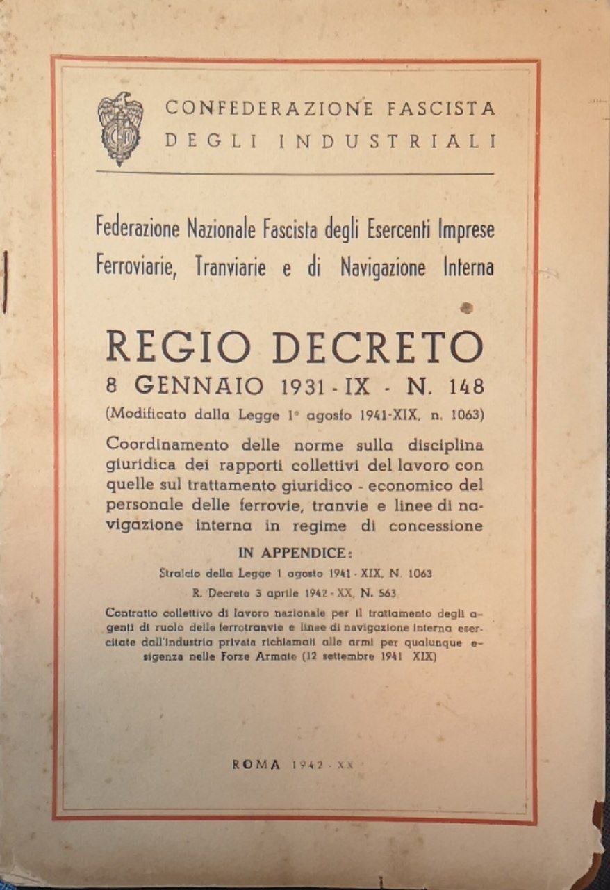 Federazione nazionale fascista degli esercenti imprese ferroviarie, tranviarie e di …