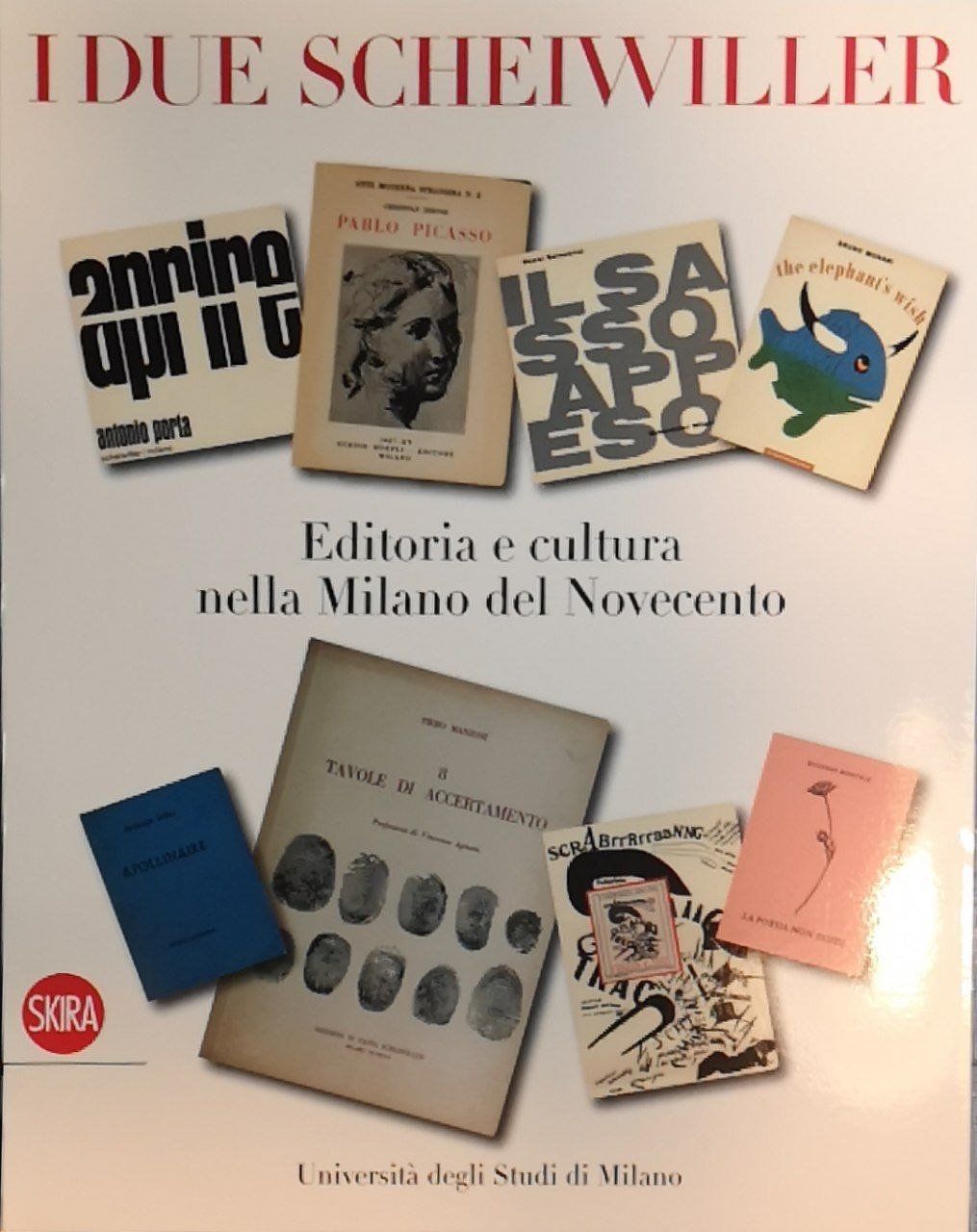 I due Scheiwiller : editoria e cultura nella Milano del …