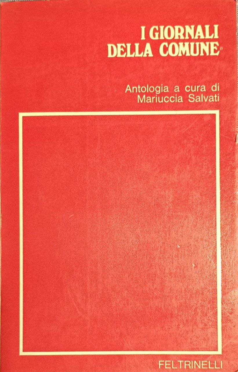 I giornali della Comune. Antologia della stampa comunarda, 7 settembre … | Immagine principale