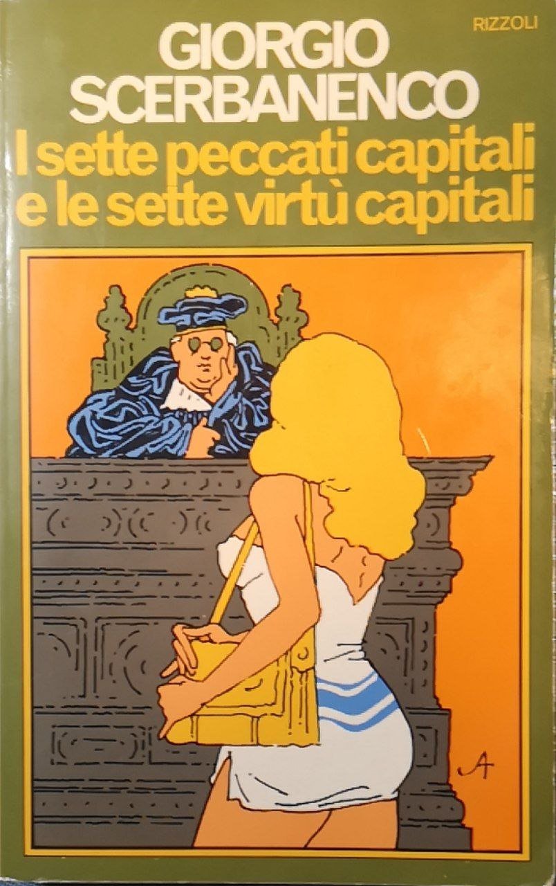 I sette peccati capitali e le sette virtù capitali: racconti
