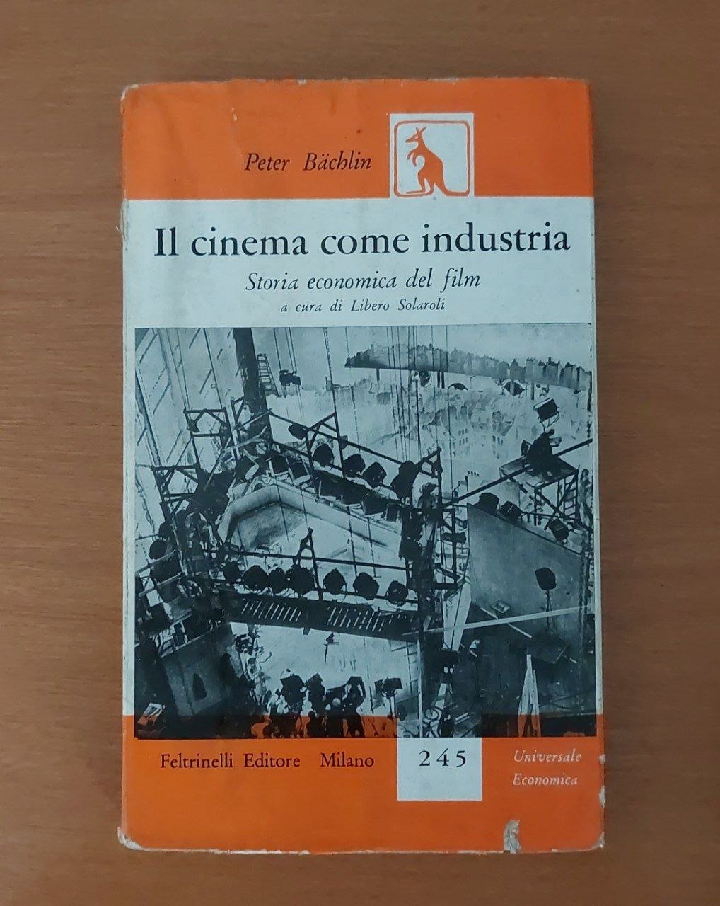 Il cinema come industria : Storia economica del film