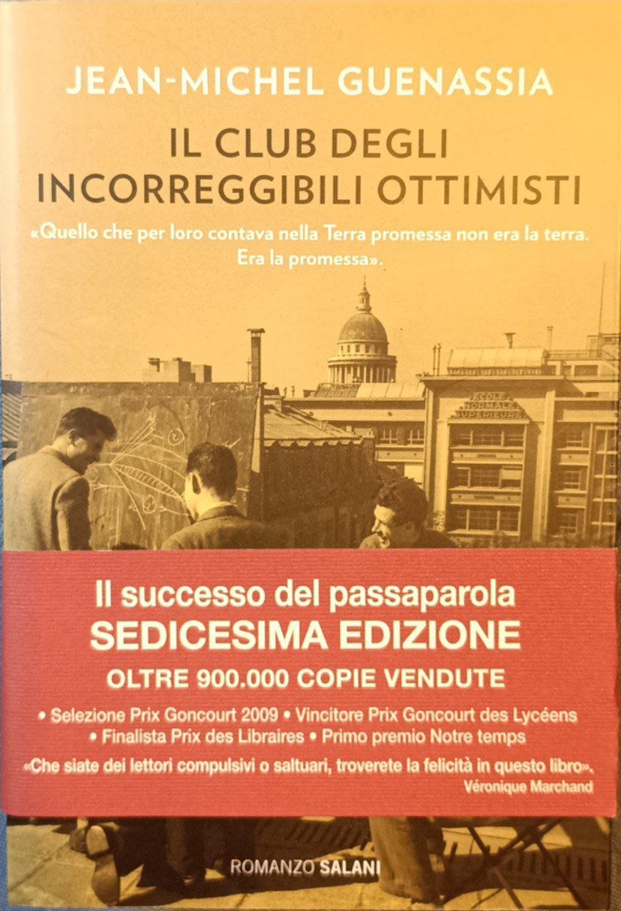 Il club degli incorreggibili ottimisti