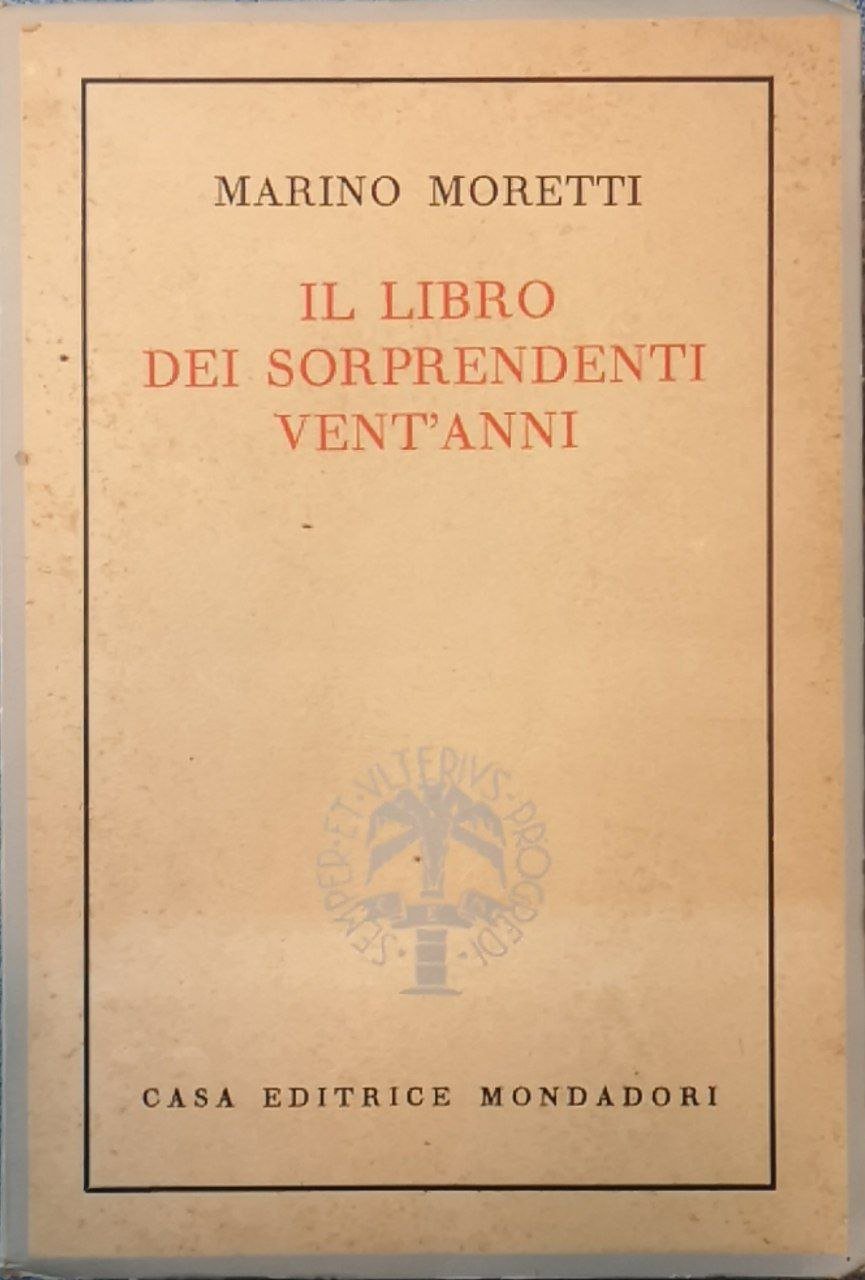 Il libro dei sorprendenti vent'anni