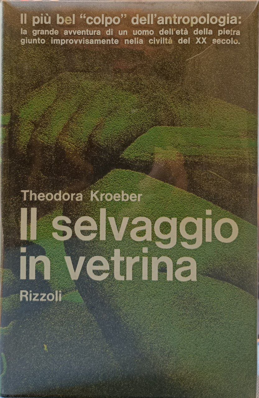 Il selvaggio in vetrina | Immagine principale