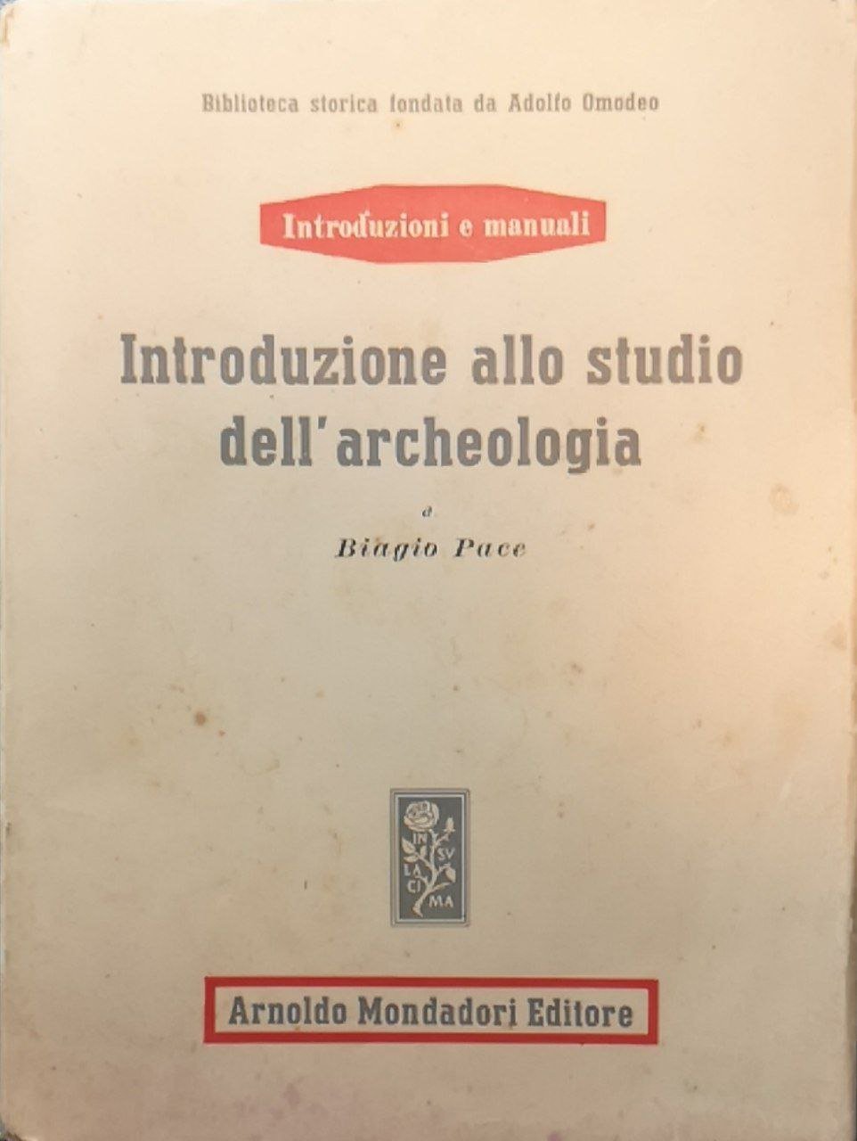 Introduzione allo studio dell'archeologia