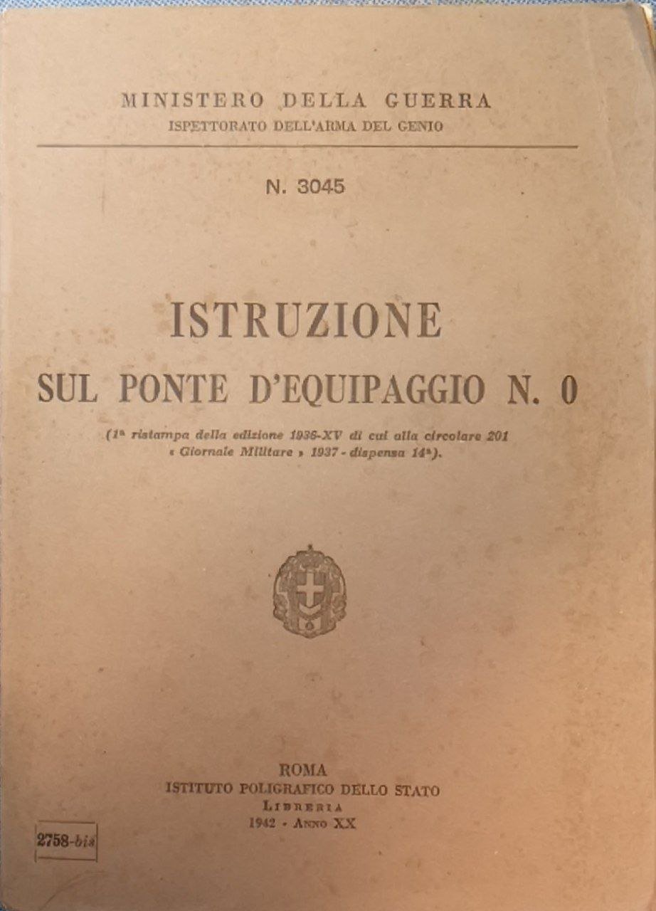 Istruzione sul ponte d'equipaggio n. 0. (1° ristampa della edizione …