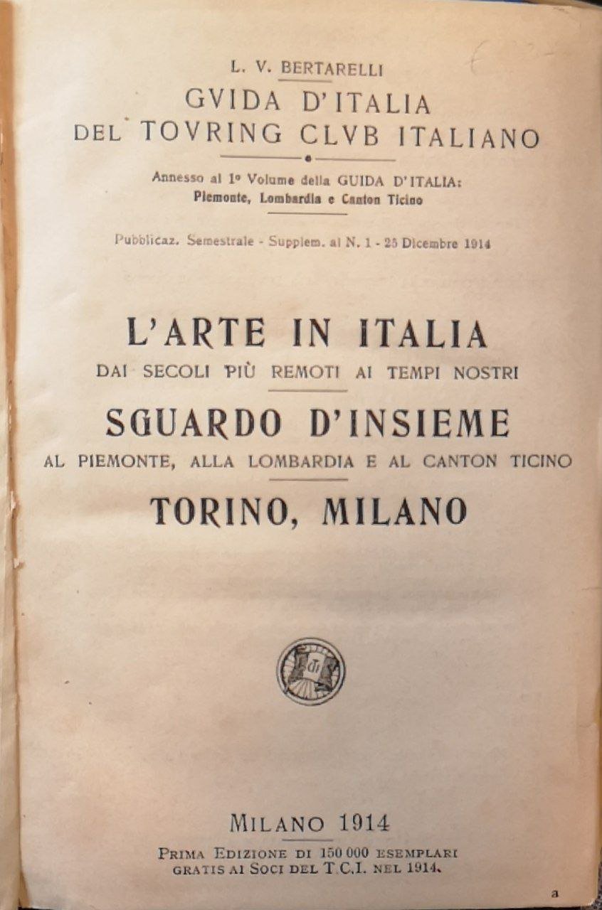 L'arte in Italia: dai secoli più remoti ai tempi nostri