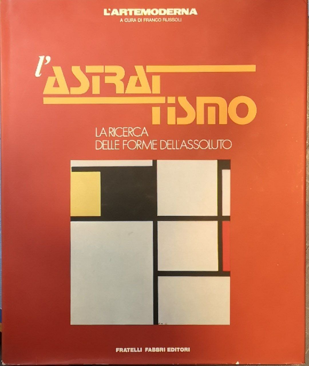 L'astrattismo: la ricerca delle forme dell'assoluto | Immagine principale