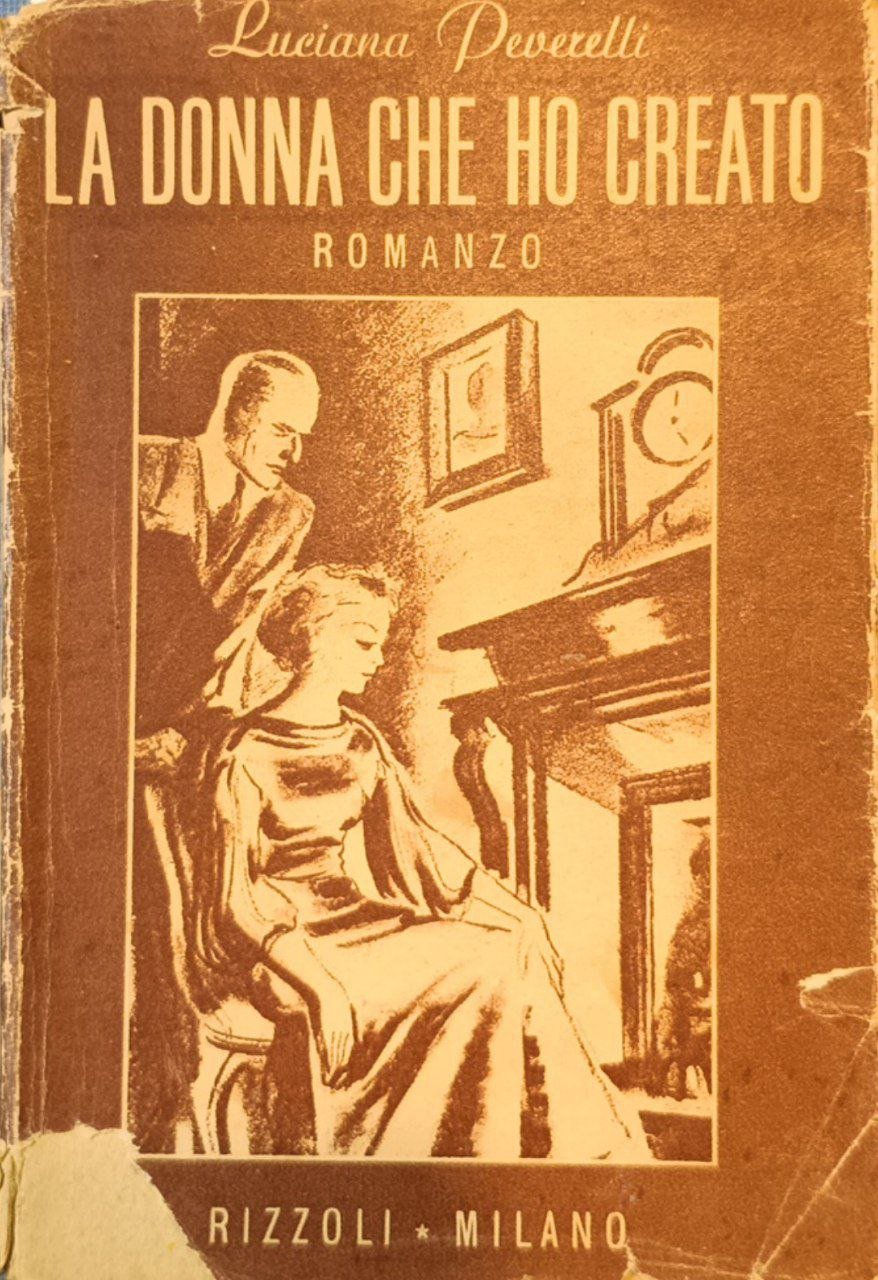 La donna che ho creato: romanzo