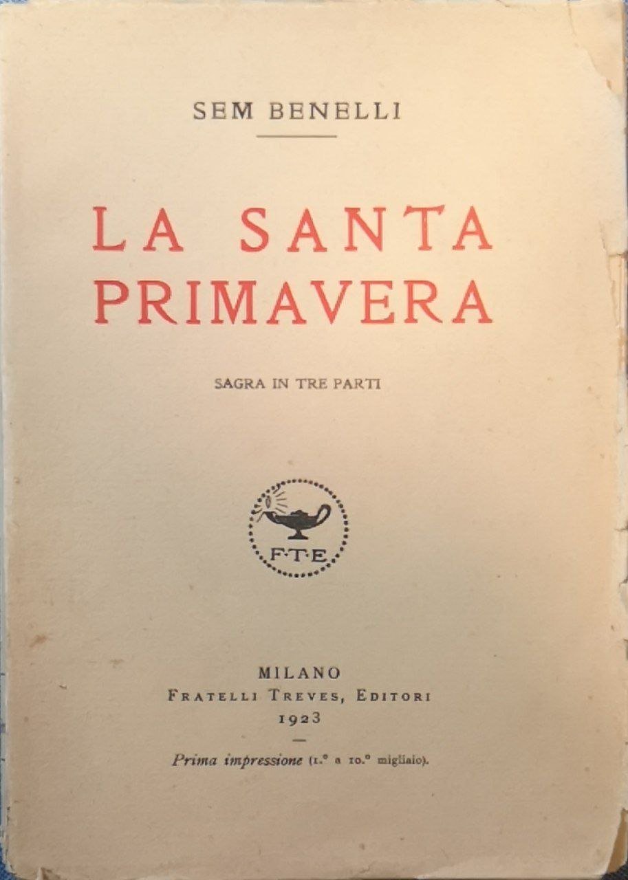 La santa primavera. Sagra in tre parti