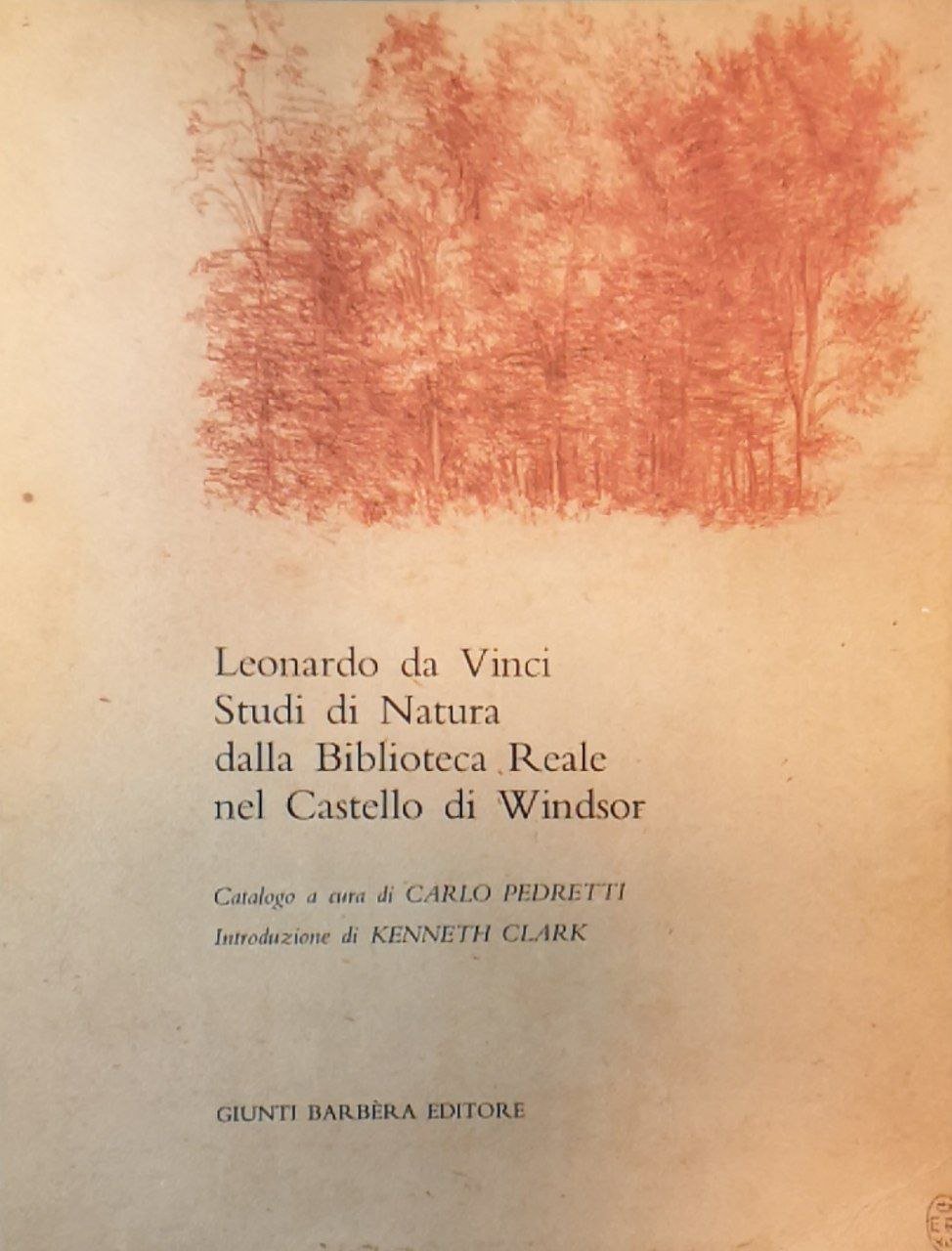 Leonardo da Vinci. Studi di natura dalla Biblioteca Reale nel …