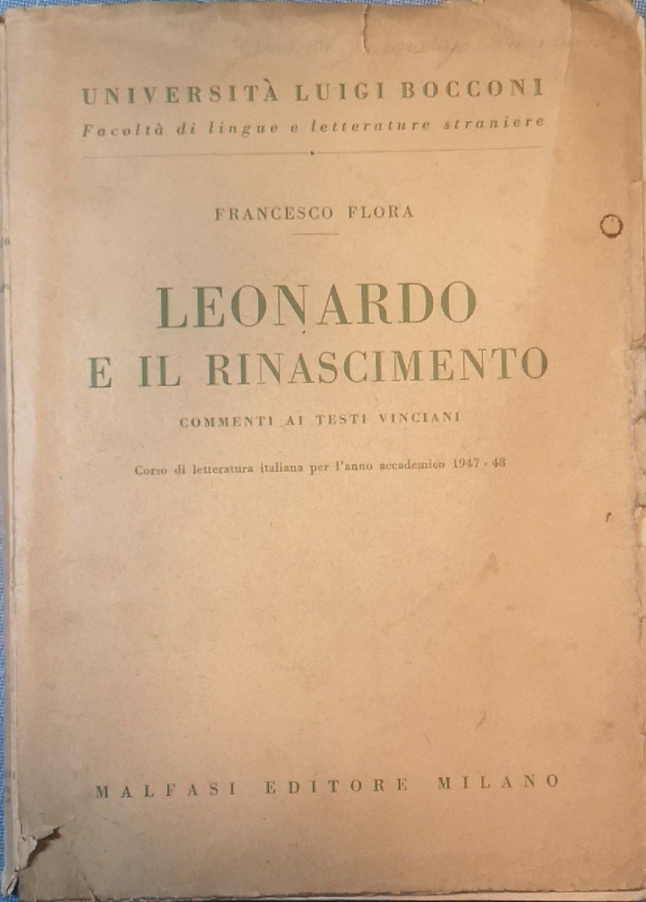 Leonardo e il Rinascimento. Commenti ai testi vinciani
