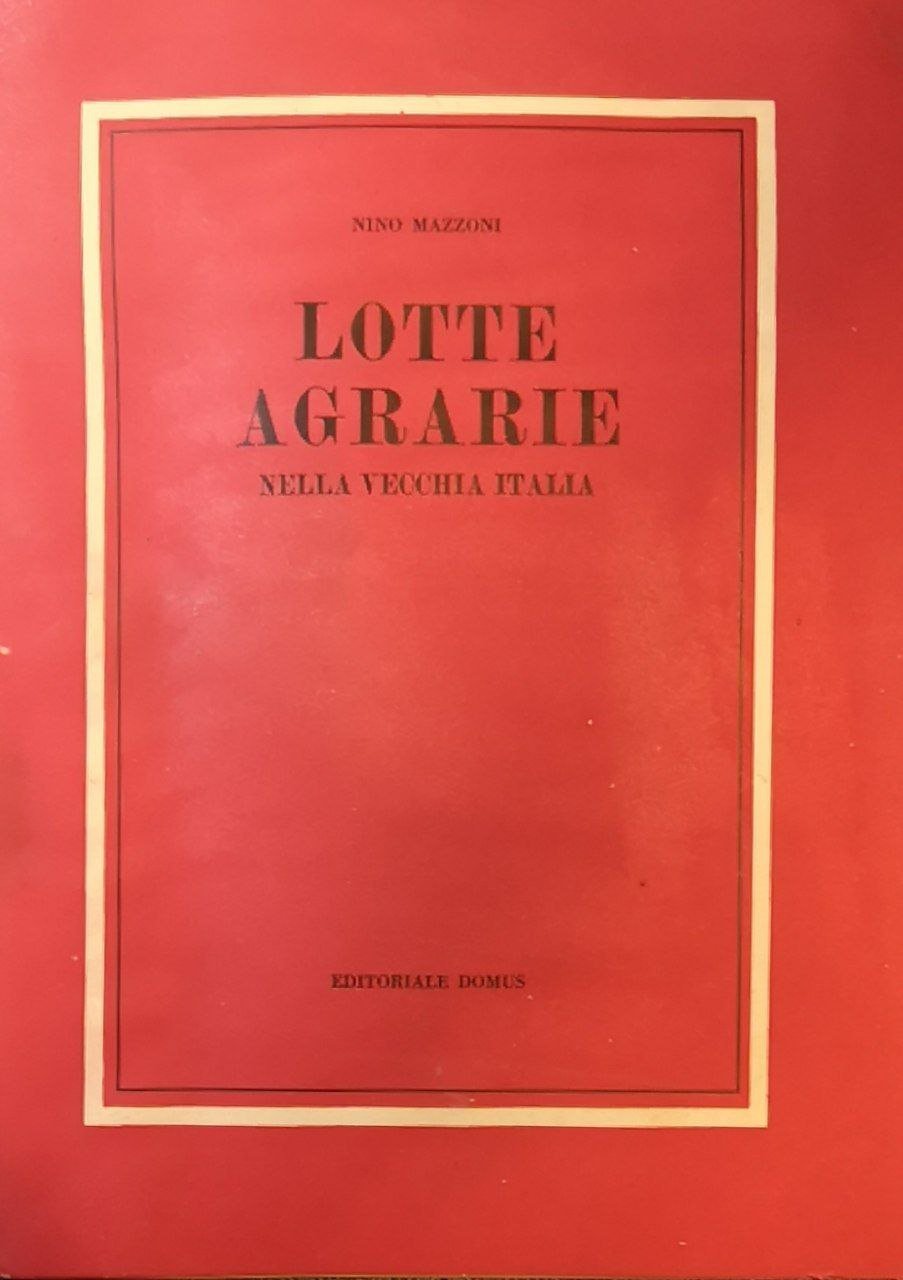 Lotte agrarie nella vecchia Italia