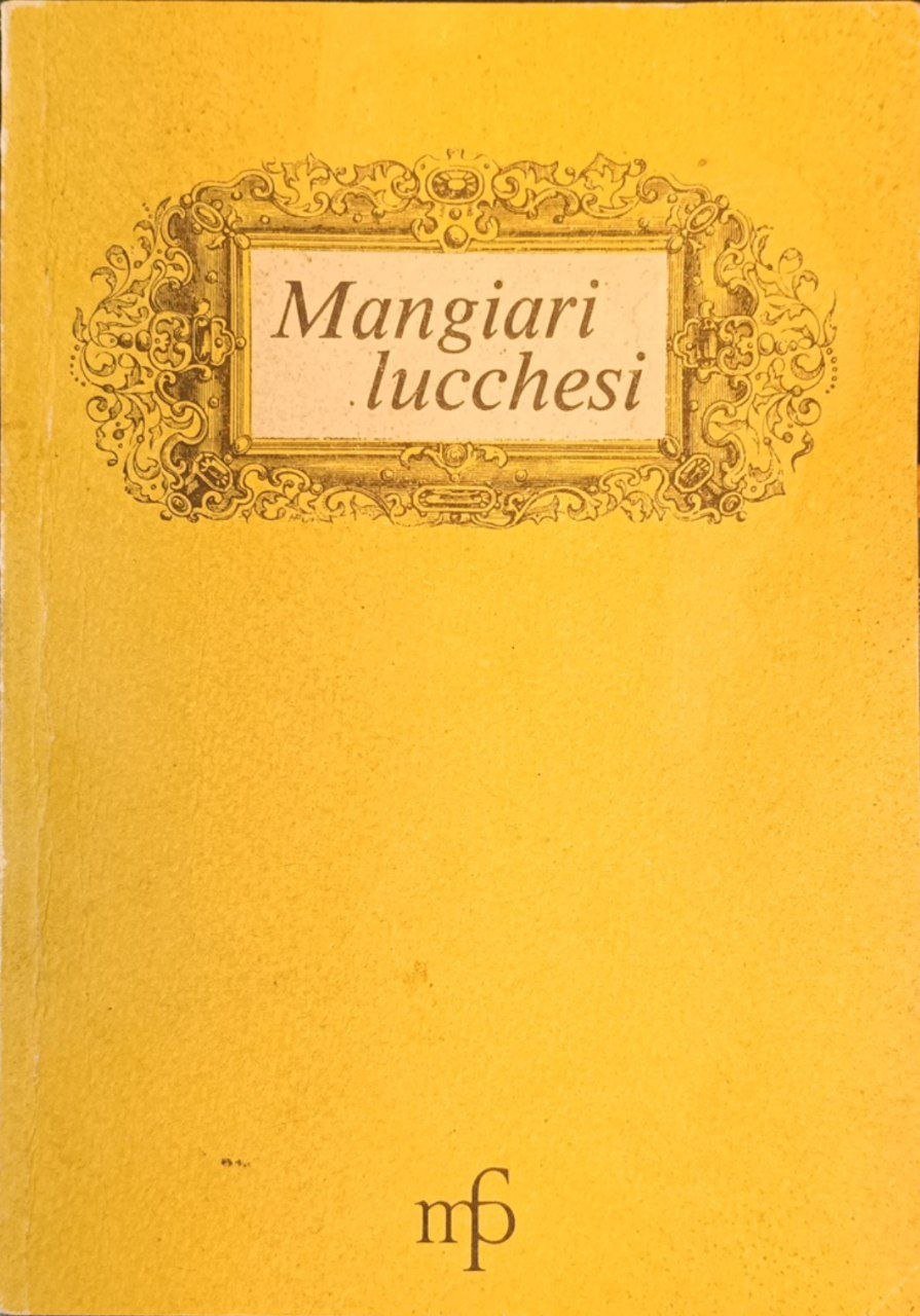 Mangiari lucchesi | Immagine principale
