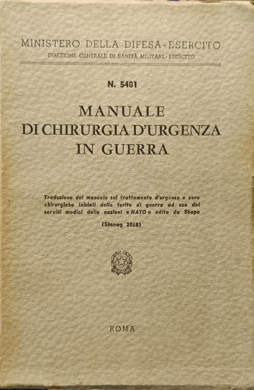 Manuale di chirurgia d'urgenza in guerra: traduzione del Manuale sul … | Immagine principale